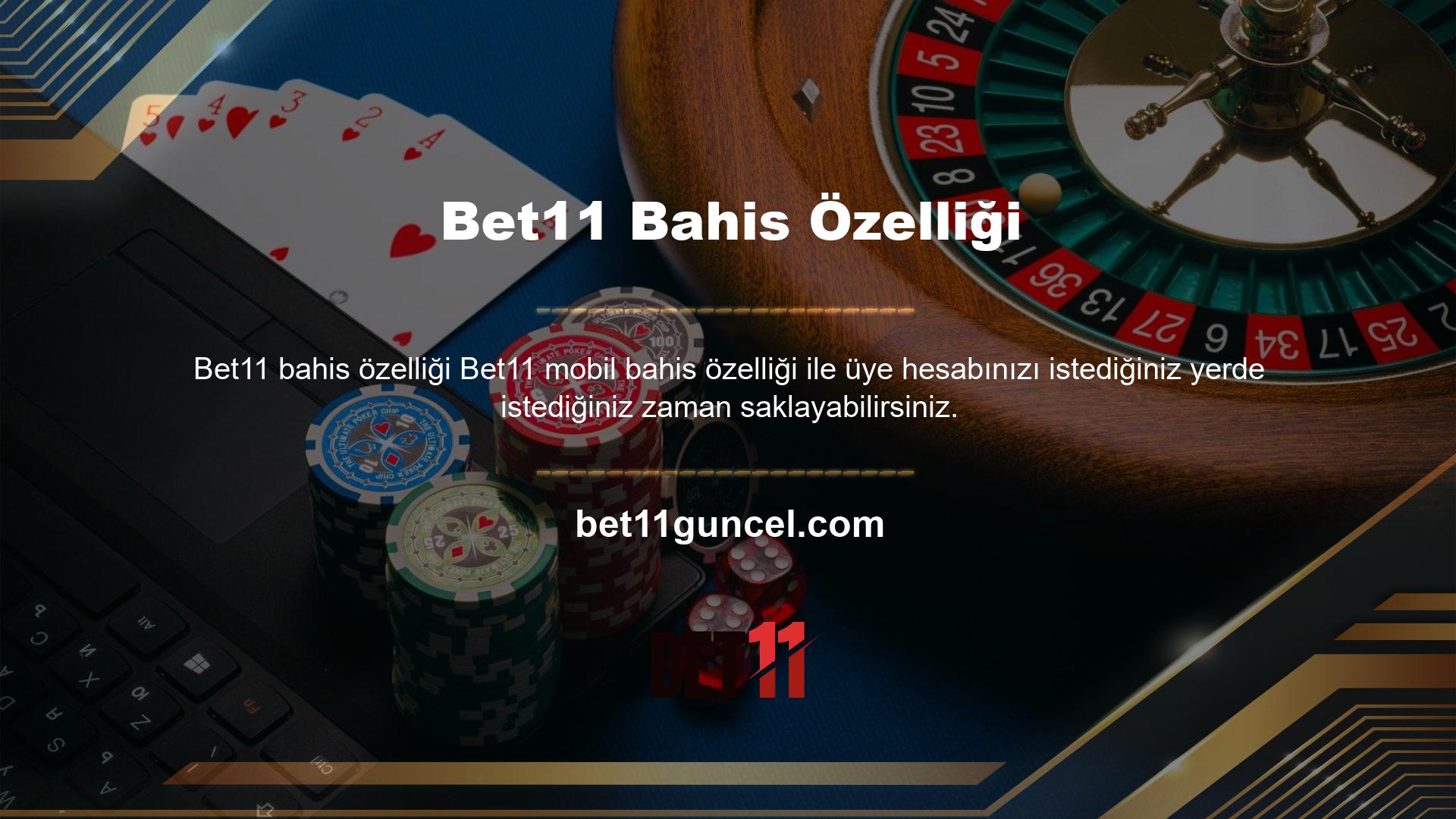 Bet11 güncellemesi